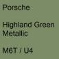 Preview: Porsche, Highland Green Metallic, M6T / U4.